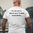 Too Clumsy To Be Around Fragile Masculinity 213 Shirt Men's Crewneck Short Sleeve Back Print T-shirt Gifts for Old Men