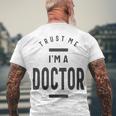 Trust Me Im A Dogtor 670 Shirt Men's Crewneck Short Sleeve Back Print T-shirt Gifts for Old Men