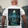 We Are All Broken 350 Trending Shirt Men's Crewneck Short Sleeve Back Print T-shirt Gifts for Old Men