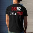 20252 Only You Funny Men's Crewneck Short Sleeve Back Print T-shirt Gifts for Him