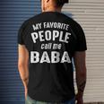 Baba Grandpa My Favorite People Call Me Baba Men's T-Shirt Back Print Gifts for Him