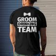 Bachelor Party - Groom Drinking Team Men's Back Print T-shirt Gifts for Him