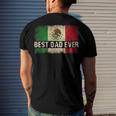 Mens Best Mexican Dad Ever Mexican Flag Pride Fathers Day V2 Men's Back Print T-shirt Gifts for Him