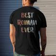 Mens Best Roman Ever Retro Vintage First Name Men's Back Print T-shirt Gifts for Him