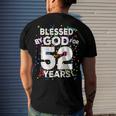 Blessed By God For 52 Years Happy 52Nd Birthday Men's T-shirt Back Print Gifts for Him