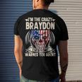 Braydon Name Im The Crazy Braydon Men's T-Shirt Back Print Gifts for Him