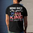 Bring Back The Great Maga King 2024 4Th Of July Trump 2024T President Trump Tee Republican Anti Biden Men's Crewneck Short Sleeve Back Print T-shirt Gifts for Him