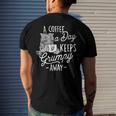 A Coffee A Day Keeps The Grumpy Away - Coffee Lover Caffeine Men's Back Print T-shirt Gifts for Him