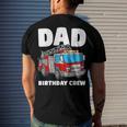 Dad Birthday Crew Fire Truck Firefighter Fireman Party Men's T-shirt Back Print Gifts for Him