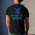 Extinct Is Forever Environmental Protection Whale Men's Back Print T-shirt Gifts for Him