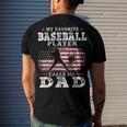 Favorite Baseball Player Calls Me Dad V2 Men's Crewneck Short Sleeve Back Print T-shirt Gifts for Him