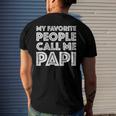 Mens My Favorite People Call Me Papi Fathers Day Men's Back Print T-shirt Gifts for Him