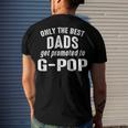 G Pop Grandpa Only The Best Dads Get Promoted To G Pop V2 Men's T-Shirt Back Print Gifts for Him