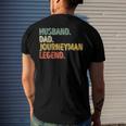 Mens Husband Dad Journeyman Legend Fathers Day Men's Back Print T-shirt Gifts for Him