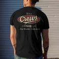 Its A CREWS Thing You Wouldnt Understand Shirt CREWS Last Name Shirt With Name Printed CREWS Men's T-Shirt Back Print Gifts for Him