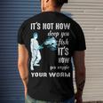 Its Not How Deep You Fish Its How You Wiggle Your Worm Men's Crewneck Short Sleeve Back Print T-shirt Gifts for Him