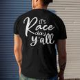 Its Race Day Yall Car Racing Funny Race Day Men's Crewneck Short Sleeve Back Print T-shirt Gifts for Him