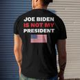 Joe Biden Is Not My President Not My President Men's Crewneck Short Sleeve Back Print T-shirt Gifts for Him