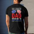 Just A Regular Dad Trying Not To Raise Liberals Voted Trump Men's Back Print T-shirt Gifts for Him
