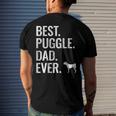 Mens Best Puggle Dad Ever - Cool Dog Owner Puggle Men's Crewneck Short Sleeve Back Print T-shirt Gifts for Him