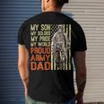 My Son Is Soldier Proud Military Dad 703 Shirt Men's Crewneck Short Sleeve Back Print T-shirt Gifts for Him