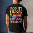 Pop It Stepdad Of The Birthday Girl Fidget Kids Family Men's T-shirt Back Print Gifts for Him