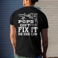 If Pops Cant Fix It No One Can Men's Back Print T-shirt Gifts for Him