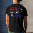 Red Wine Blue 4Th Of July Wine Red White Blue Wine Glasses V3 Men's Crewneck Short Sleeve Back Print T-shirt Gifts for Him