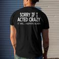Sorry If I Acted Crazy It Will Happen Again Men's Back Print T-shirt Gifts for Him