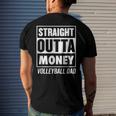 Mens Straight Outta Money Volleyball Dad Men's Back Print T-shirt Gifts for Him