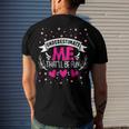Underestimate Me Thatll Be Fun Proud And Confidence Men's T-shirt Back Print Gifts for Him