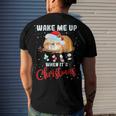 Wake Me Up When Its Christmas 819 Shirt Men's Crewneck Short Sleeve Back Print T-shirt Gifts for Him