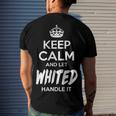 Whited Name Keep Calm And Let Whited Handle It Men's T-Shirt Back Print Gifts for Him