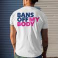 Bans Off My Body Pro Choice Men's Crewneck Short Sleeve Back Print T-shirt Gifts for Him