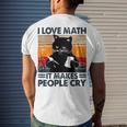 Black Cat I Love Math It Makes People Cry Men's Crewneck Short Sleeve Back Print T-shirt Gifts for Him