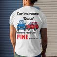 Car Insurance Quote Always Read The Fine Print Men's Crewneck Short Sleeve Back Print T-shirt Gifts for Him