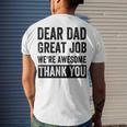Dear Dad Great Job Were Awesome Thank You Father Quotes Dad Men's T-shirt Back Print Gifts for Him