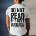 Do Not Read The Next Sentence You Little Rebel I Like You Funny Saying Men's Crewneck Short Sleeve Back Print T-shirt Gifts for Him