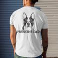 Frenchie Dad French Bulldog Dog Lover Funny Men 605 Trending Shirt Men's Crewneck Short Sleeve Back Print T-shirt Gifts for Him