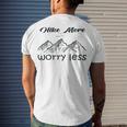 Funny Hiking Hike More Worry Less Gift For Hikers Camping Nature Lover Gift Adventure Men's Crewneck Short Sleeve Back Print T-shirt Gifts for Him