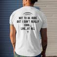 Funny Not To Be Rude But I DonReally Care Likeat All Men's Crewneck Short Sleeve Back Print T-shirt Gifts for Him