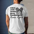 Girls Just Wanna Have Fundamental Human Rights Funny V4 Men's Crewneck Short Sleeve Back Print T-shirt Gifts for Him