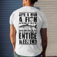 Give A Man A Fish And He Will Eat For Day Men's Crewneck Short Sleeve Back Print T-shirt Gifts for Him