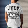 I Am An June Woman I Was Born With My Heart On My Sleeve V2 Men's Crewneck Short Sleeve Back Print T-shirt Gifts for Him