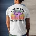 I Axlotl Questions Cute Axlotl V2 Men's Crewneck Short Sleeve Back Print T-shirt Gifts for Him