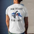 Jaw Ready For This Shark Lovers Men's Back Print T-shirt Gifts for Him