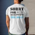 Official Im Sorry For What I Said While I Was Docking The Boat Men's Crewneck Short Sleeve Back Print T-shirt Gifts for Him