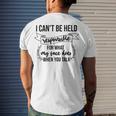 Premium I Cant Be Held Responsible For What My Face Does When You Talk Men's Crewneck Short Sleeve Back Print T-shirt Gifts for Him