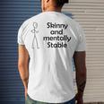 Skinny And Mentally Stable Men's Crewneck Short Sleeve Back Print T-shirt Gifts for Him