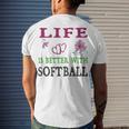 Softball Sport Lover Life Is Better With Softball Men's Crewneck Short Sleeve Back Print T-shirt Gifts for Him